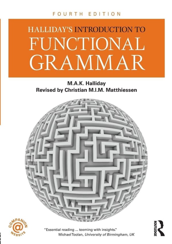 Introduction to Functional Grammar - M.A.K. Halliday